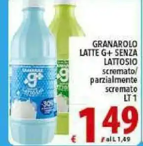 Gros Granarolo Latte G+ Senza Lattosio Scremato/ Parzialmente Scremato offerta