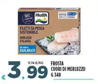 Deco Superfreddo FROSTA CUORI DI MERLUZZO G 340 offerta