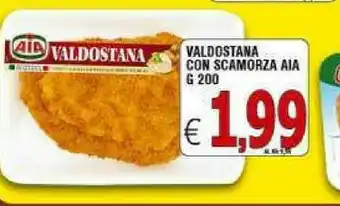 Iper Triscount Aia Valdostana Cotoletta Con Scamorza 200 G(ml) offerta