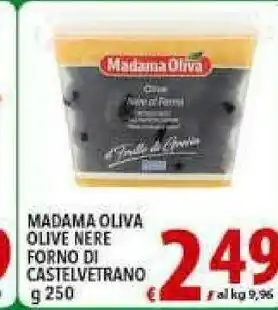 Iper Triscount Madama Oliva - Olive Nere Al Forno Di Castelvetrano 250 G(ml) offerta