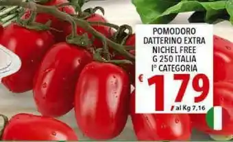 Iper Triscount Pomodoro Datterino Extra Nichel Free offerta