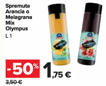 Carrefour Market Olympus Spremuta Arancia o Melagrana Mix 1l offerta