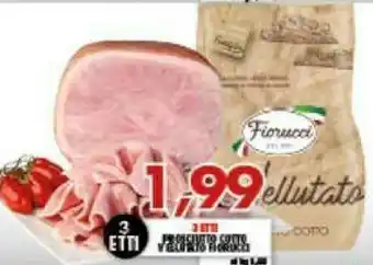 Gros Fiorucci Prosciutto Cotto Vellutato offerta