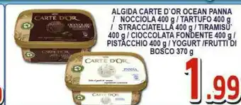 Gros Algida Carte D'Or Ocean Panna / Nocciola/ Tartufo/ Stracciatella/ Tiramisu/ Frutti Di Bosco offerta