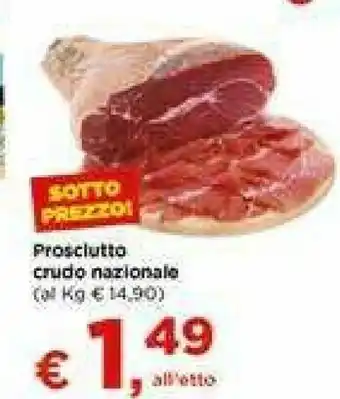 Metà Prosciutto Crudo Nazionale offerta