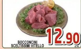 Gros Bocconcini Sceltissimi Vitello offerta