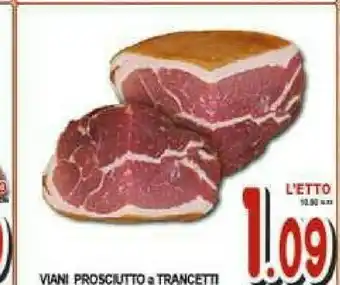 Gros Salumificio viani Prosciutto A Trancetti offerta