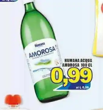 Gros Humana Acqua Amorosa 100 Cl offerta