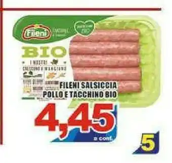 Gros Salsiccia Pollo E Tacchino Bio offerta