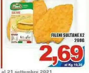 Gros Fileni Sultane offerta