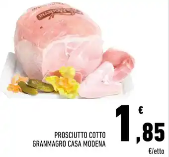 Conad PROSCIUTTO COTTO GRANMAGRO CASA MODENA offerta