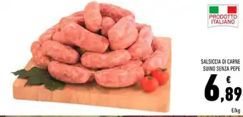 Conad SALSICCIA DI CARNE SUINO SENZA PEPE offerta