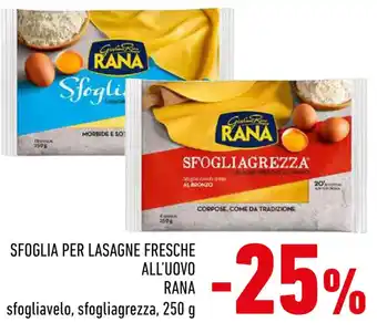 Conad SFOGLIA PER LASAGNE FRESCHE ALL'UOVO RANA sfogliavelo, sfogliagrezza, 250 g offerta