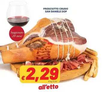 Supermercati Visotto PROSCIUTTO CRUDO SAN DANIELE DOP offerta