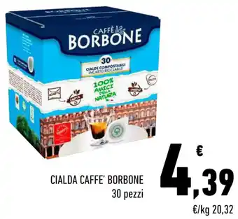 Conad CIALDA CAFFE' BORBONE 30 pezzi offerta