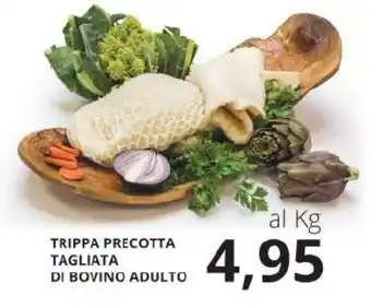 Supermercati Visotto TRIPPA PRECOTTA TAGLIATA DI BOVINO ADULTO offerta
