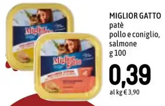 Famila MIGLIOR GATTO patè pollo e coniglio, salmone g 100 offerta