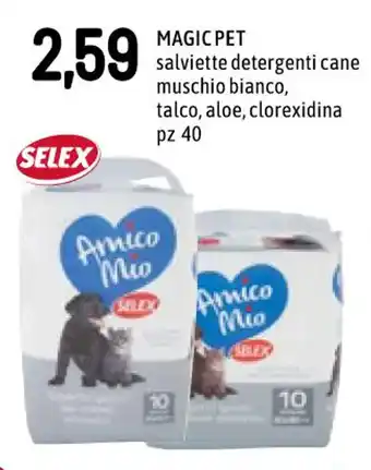 Famila MAGIC PET salviette detergenti cane muschio bianco, talco, aloe, clorexidina pz 40 offerta