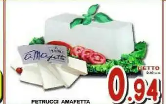 Gros Petrucci Amafetta offerta