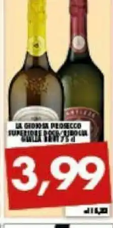 Gros La Gioiosa - Valdobbiadene Prosecco Superiore DOCG 750 G(ml) offerta