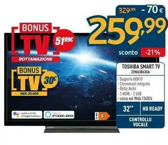Sinergy Toshiba 32WA3B63DA TV 81,3 Cm (32") HD Smart TV Wi-Fi Nero offerta