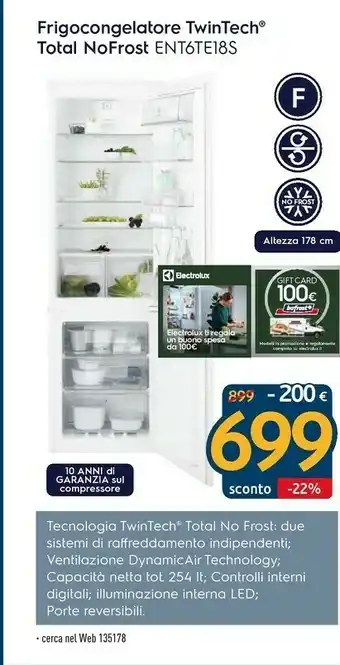 Sinergy Electrolux Frigocongelatore TwinTech Total NoFrost ENT6TE18S offerta