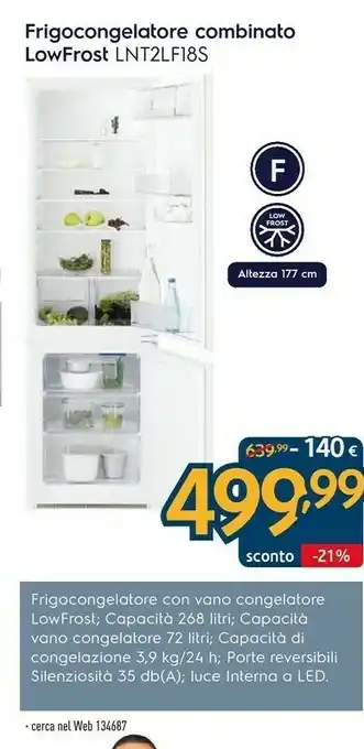 Sinergy Electrolux Frigocongelatore Combinato LowFrost LNT2LF18S offerta