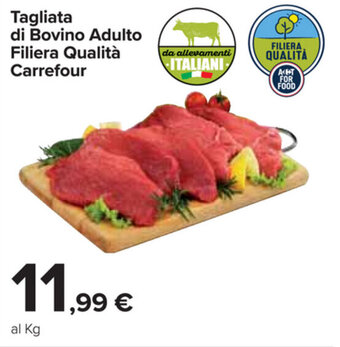 Carrefour Market Carrefour Tagliata di Bovino Adulto Filiera Qualità offerta