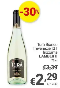 Unes Lamberti tura bianca trevenezie igt frizzante offerta