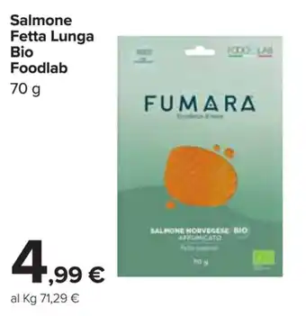 Carrefour Market Salmone Fetta Lunga Bio Foodlab 70g offerta