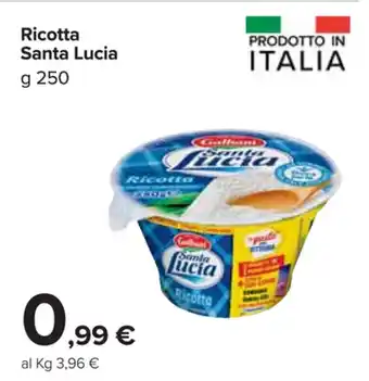Carrefour Market Galbani Santa Lucia Ricotta 250g offerta