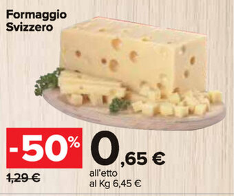 Carrefour Market Formaggio Svizzero offerta
