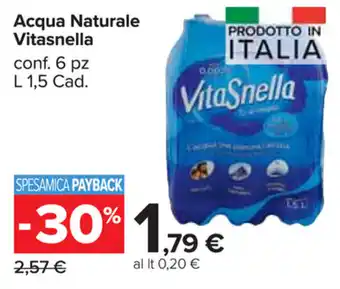 Carrefour Market Vitasnella Acqua Naturale 6pz 1,5l offerta