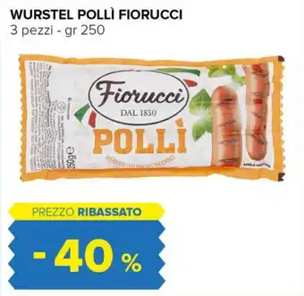 Tigre WURSTEL POLLÌ FIORUCCI 3 pezzi - gr 250 offerta