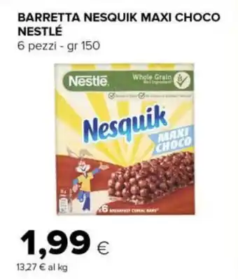 Tigre BARRETTA NESQUIK MAXI CHOCO NESTLÉ 6 pezzi - gr 150 offerta