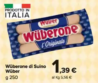 Carrefour Market Wüber Wüberone di Suino 250g offerta