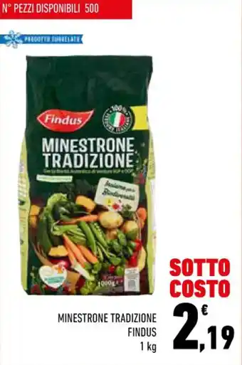 Conad Margherita MINESTRONE TRADIZIONE FINDUS 1 kg offerta