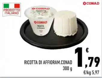 Conad Margherita RICOTTA DI AFFIORAM. CONAD 300 g offerta
