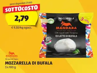 ALDI MANDARA MOZZARELLA DI BUFALA 3 x 100 g offerta