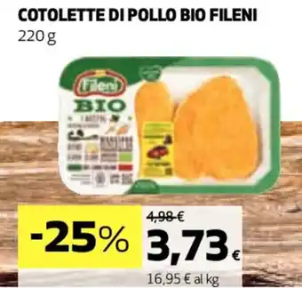 Coop COTOLETTE DI POLLO BIO FILENI 220 g offerta