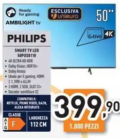 Unieuro Philips - smart tv led 50pus8118 offerta