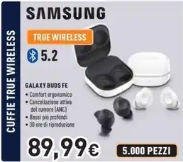 Unieuro Samsung - galaxy buds fe offerta