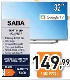 Unieuro Saba - sa32s78gtv tv 81,3 cm (32) hd smart tv wi-fi grigio offerta