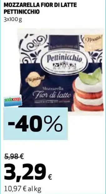 Coop MOZZARELLA FIOR DI LATTE PETTINICCHIO 3x100 g offerta