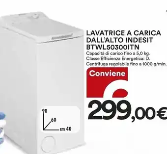 Ipercoop Indesit lavatrice a carica dall'alto btwl50300itn offerta
