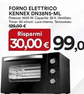 Ipercoop Kennex forno elettrico dn38n5-ml offerta