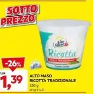DPiù Alto maso - ricotta tradizionale offerta