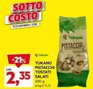 DPiù Tukano - pistacchi tostati salati offerta