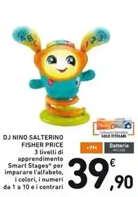 Spazio Conad Fisher price dj nino salterino offerta