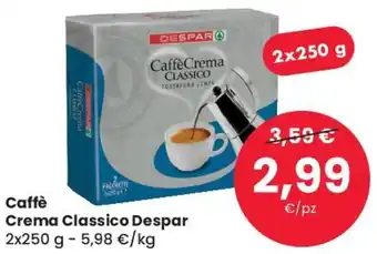 Eurospar Caffè Crema Classico Despar 2x250 g offerta